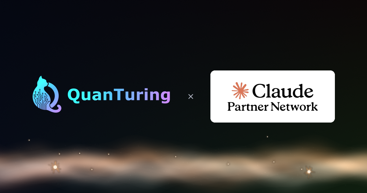 QuanTuring x Anthropic Claude Partner Network