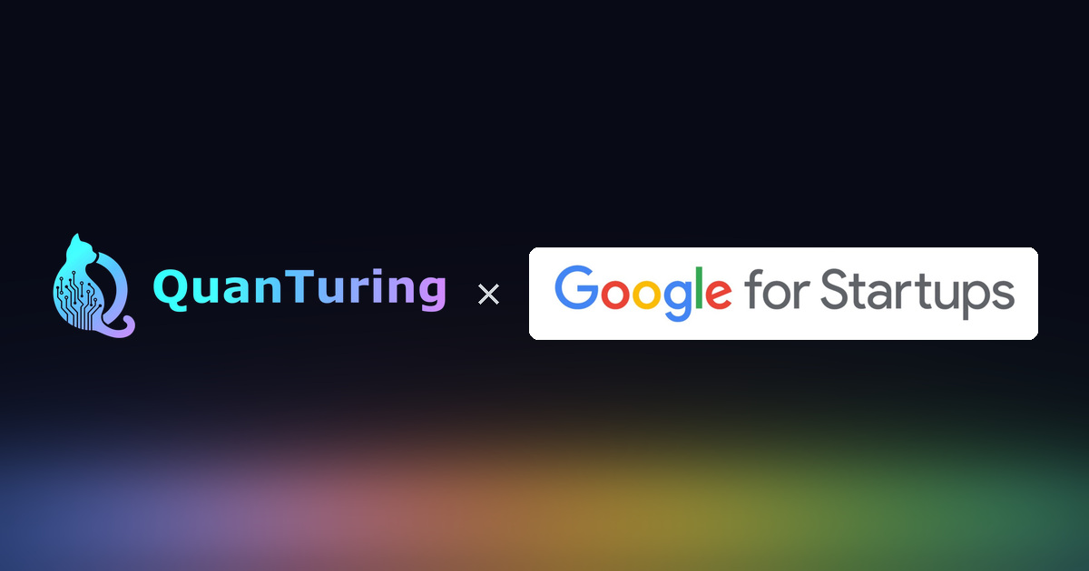 QuanTuring Joins Google for Startups Cloud Program
